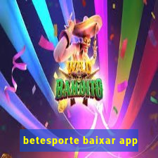 betesporte baixar app